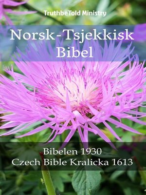 cover image of Norsk-Tsjekkisk Bibel